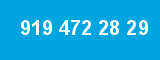 919 472 28 29